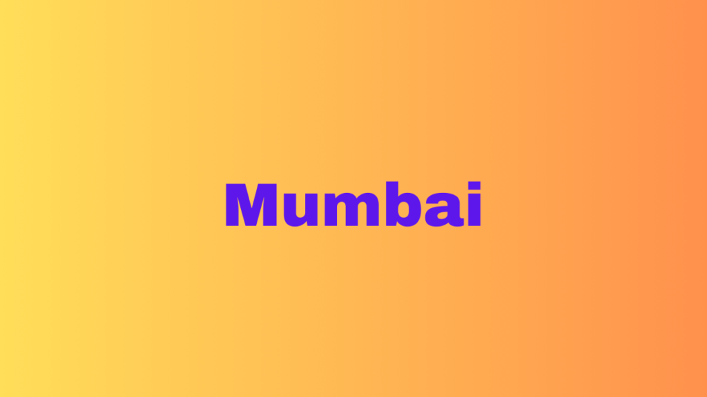 Mumbai