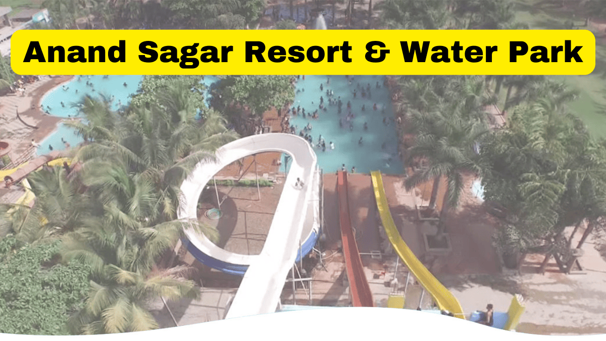 Anand Sagar Resort & Water Park