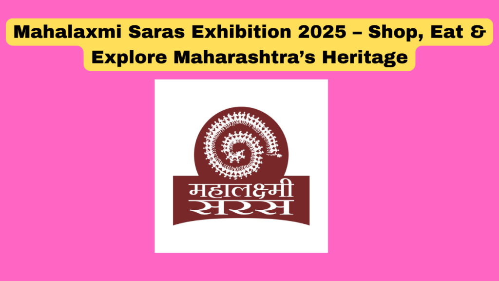 Mahalaxmi Saras Exhibition 2025