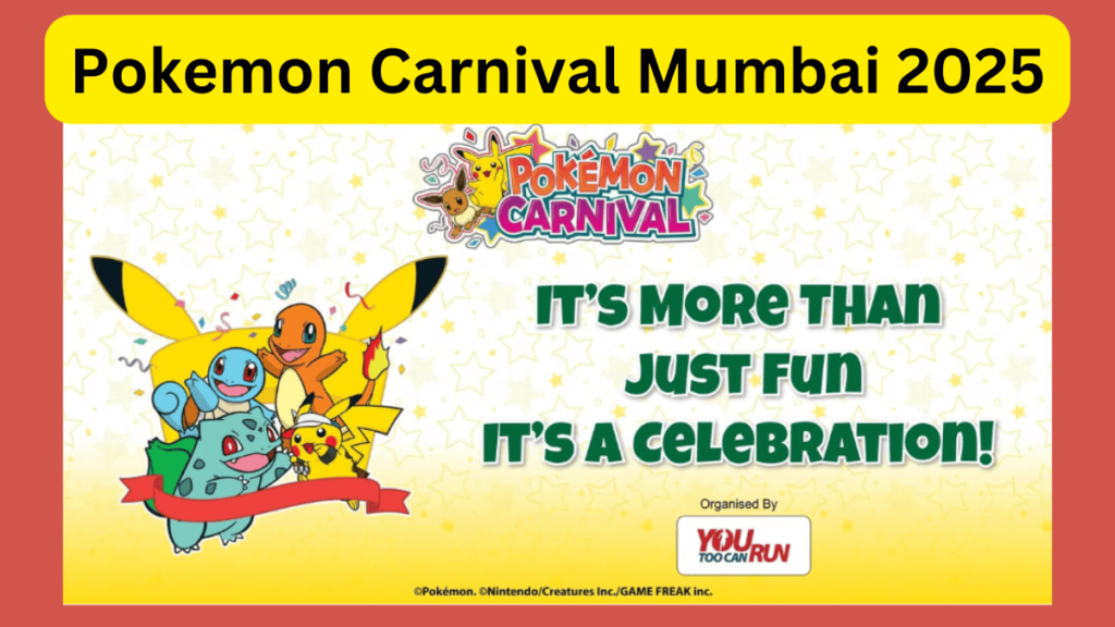 Pokeman Carnival Mumbai 2025