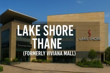 Lake Shore Thane (Viviana Mall) Shopping, Food & Entertainment Guide