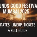 Sounds Good Festival Mumbai 2025 Dates, Lineup, Tickets & Full Guide
