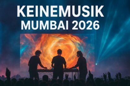 Keinemusik Mumbai 2026 Date, Tickets, Lineup, and Full Concert Details - Everything to Know About the Mumbai Concert