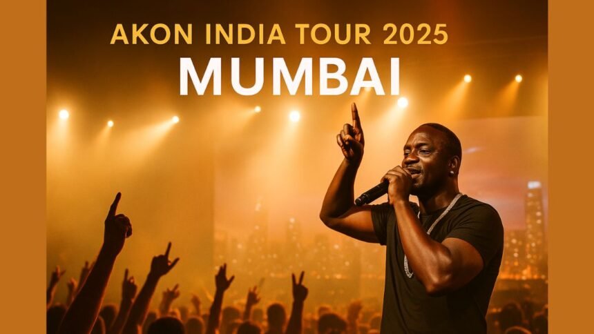 Akon India Tour 2025 Mumbai Date, Venue, Tickets, and Full Concert Details