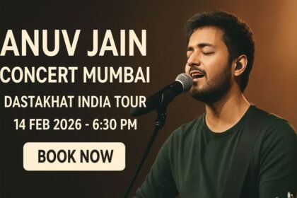 Anuv Jain Concert Mumbai – Full Guide for the 2026 Show Exclusive Updates