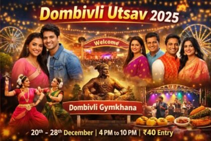 Dombivli Utsav 2025 Dates, Programs, Celebrities and Visitor Guide