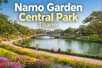 Namo Garden Central Park Thane Walks, Gardens, and Lake Views to Visit in 2026