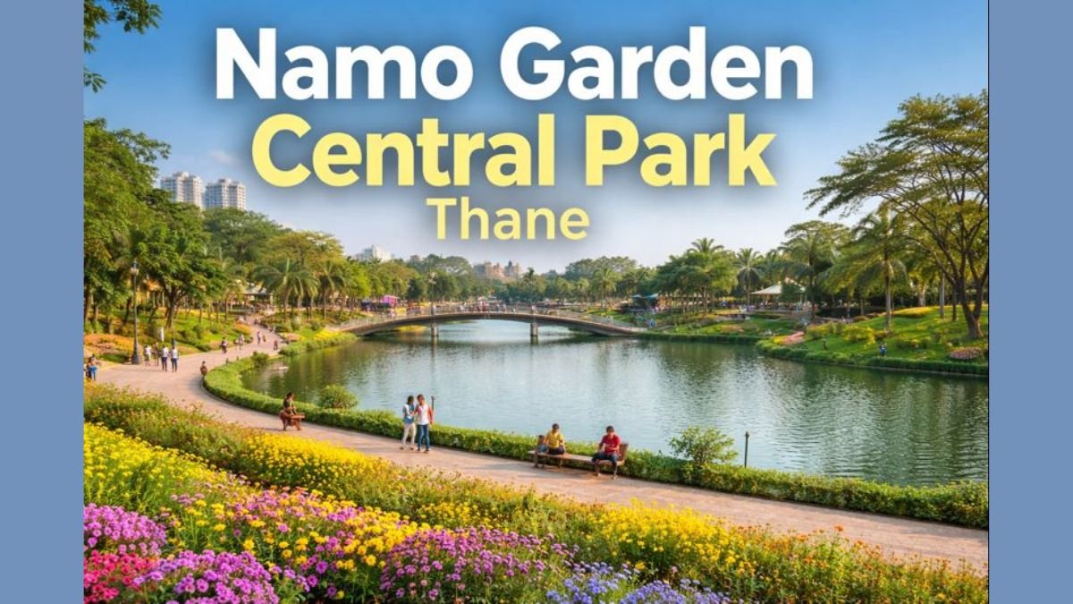 Namo Garden Central Park Thane Walks, Gardens, and Lake Views to Visit in 2026